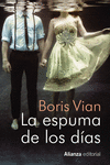 LA ESPUMA DE LOS D�AS