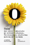 NADA: DEL CERO ABSOLUTO AL OLVIDO C�SMICO