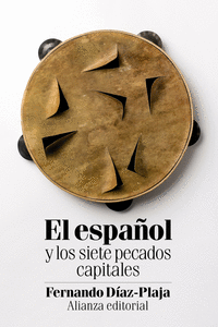 EL ESPA�OL Y LOS SIETE PECADOS CAPITALES