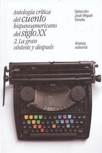 ANTOLOG�A CR�TICA DEL CUENTO HISPANOAMERICANO DEL SIGLO XX