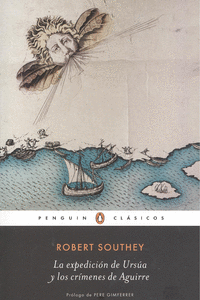 LA EXPEDICI�N DE URS�A Y LOS CR�MENES DE AGUIRRE