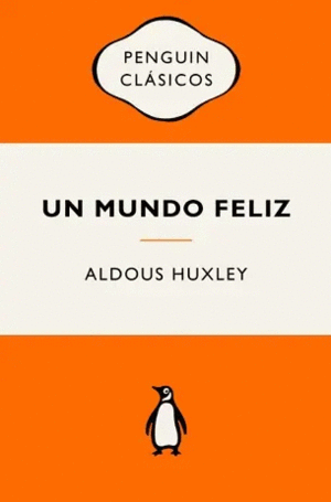 UN MUNDO FELIZ