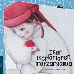 IKER IKERLARIAREN IRATZARGAILUA)