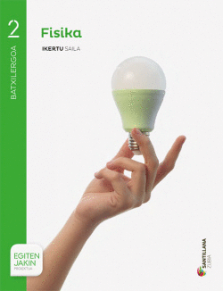 FISICA SERIE OBSERVA 2 BTO SABER HACER ZUBIA