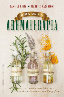 GU�A DE LA AROMATERAPIA