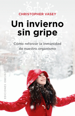 INVIERNO SIN GRIPE, UN