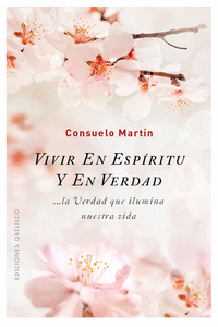 VIVIR EN ESP�RITU Y EN VERDAD