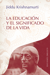 LA EDUCACIN Y EL SIGNIFICADO DE LA VIDA