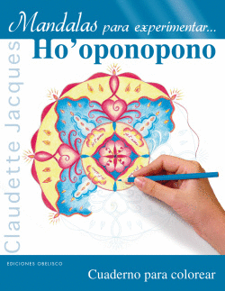 MANDALAS PARA EXPERIMENTAR ... HOOPONOPONO