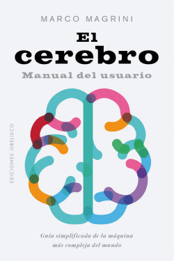 EL CEREBRO. MANUAL DEL USUARIO