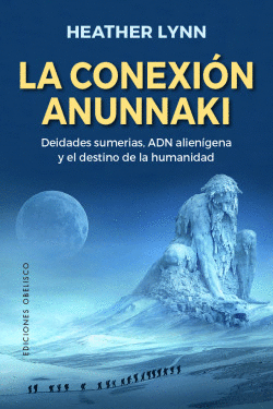 LA CONEXI�N ANUNNNAKI