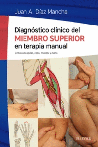 DIAGN�STICO CL�NICO DEL MIEMBRO SUPERIOR EN TERAPIA MANUAL