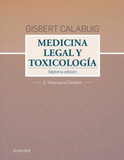 GISBERT CALABUIG. MEDICINA LEGAL Y TOXICOLOG�A. (7� EDICI�N)