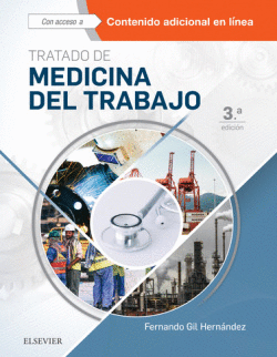 TRATADO DE MEDICINA DEL TRABAJO. (3� EDICI�N)