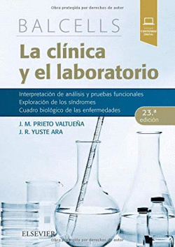 BALCELLS. LA CL�NICA Y EL LABORATORIO (23 EDICION)