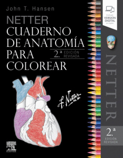 NETTER. CUADERNO DE ANATOMA PARA COLOREAR (2EDICIN REVISADA)