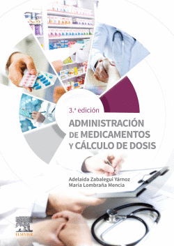 ADMINISTRACI�N DE MEDICAMENTOS Y C�LCULO DE DOSIS