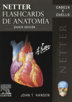 FLASH CARDS ANATOMIA. VOLUMEN 1: CABEZA Y CUELLO