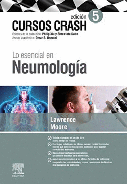 LO ESENCIAL EN NEUMOLOG�A: CURSO CRASH, 5E