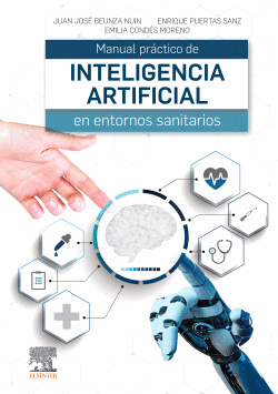 MANUAL PR�CTICO DE INTELIGENCIA ARTIFICIAL EN ENTORNOS SANITARIOS