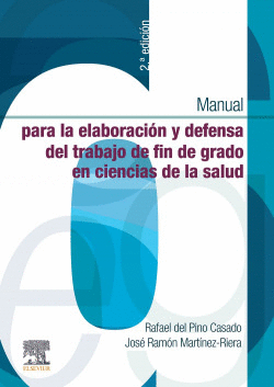MANUAL PARA LA ELABORACI�N Y DEFENSA DEL TRABAJO FIN DE GRADO EN CIENCIAS DE LA