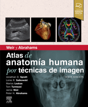 WEIR Y ABRAHAMS. ATLAS DE  ANATOMA HUMANA POR TCNICAS DE IMAGEN