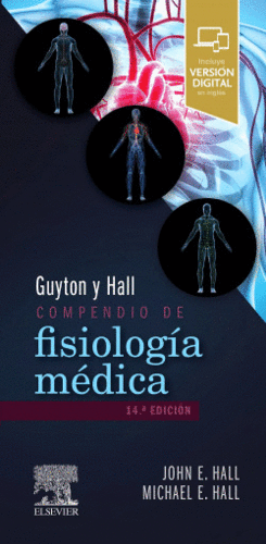 GUYTON Y HALL. COMPENDIO DE FISIOLOG�A M�DICA (14� ED.)