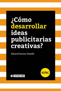 �C�MO DESARROLLAR IDEAS PUBLICITARIAS CREATIVAS?