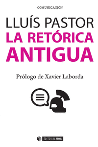 LA RETRICA ANTIGUA