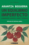UN EQUILIBRIO IMPERFECTO. ALIMENTACI�N ECOL�GICA, CUERPO Y TOXICIDAD