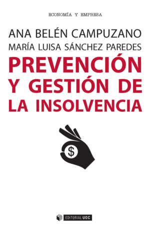 PREVENCI�N Y GESTI�N DE LA INSOLVENCIA