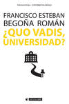 �QUO VADIS, UNIVERSIDAD?