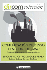 COMUNICACI�N DE RIESGO Y ESTUDIO DE CASO