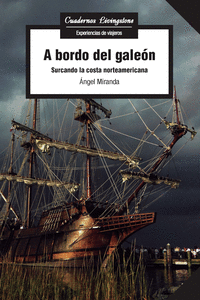 A BORDO DEL GALEN