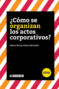 �C�MO SE ORGANIZAN LOS ACTOS CORPORATIVOS?