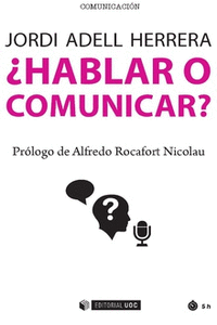 �HABLAR O COMUNICAR?