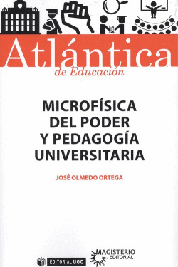 MICROF�SICA DEL PODER Y PEDAGOG�A UNIVERSITARIA