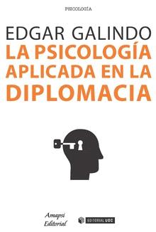 LA PSICOLOG�A APLICADA EN LE DIPLOMACIA
