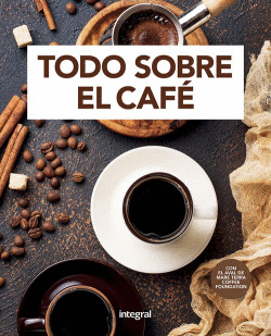 TODO SOBRE EL CAF�