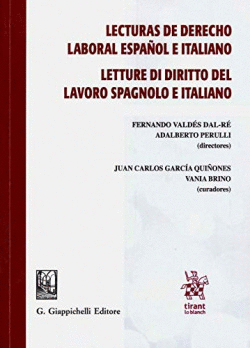 LECTURAS DE DERECHO LABORAL ESPA�OL E ITALIANO. LETTURE DI DIRITTO DEL LAVORO SP