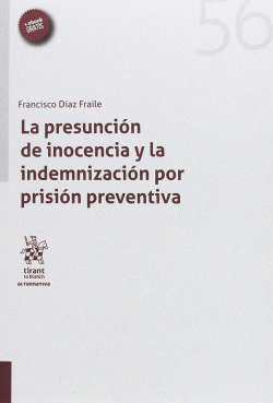 PRESUNCIN INOCENCIA Y INDEMNIZACIN POR PRISIN PREVENTIVA