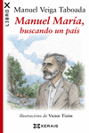 MANUEL MAR�A, BUSCANDO UN PA�S