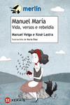 MANUEL MAR�A. VIDA, VERSOS E REBELD�A