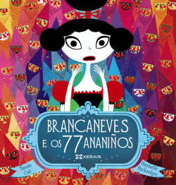 BRANCANEVES E OS 77 ANANIOS
