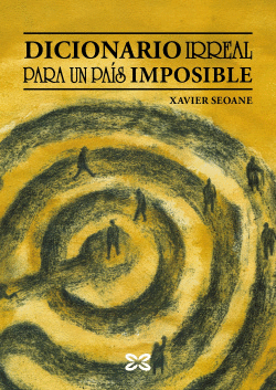 DICIONARIO IRREAL PARA UN PA�S IMPOSIBLE