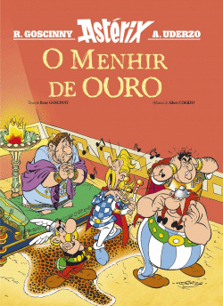 O MENHIR DE OURO. AST�RIX