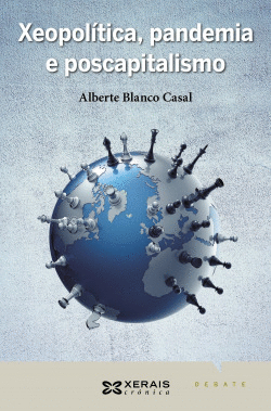 XEOPOL�TICA, PANDEMIA E POSCAPITALISMO