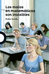 LOS MALOS EN MATEM�TICAS SON INVISBLES