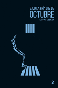 BAJO LA FR�A LUZ DE OCTUBRE