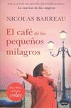 EL CAFÉ DE LOS PEQUEÑOS MILAGROS